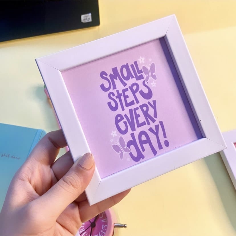 Small Steps Everyday Wall/Desk Frame