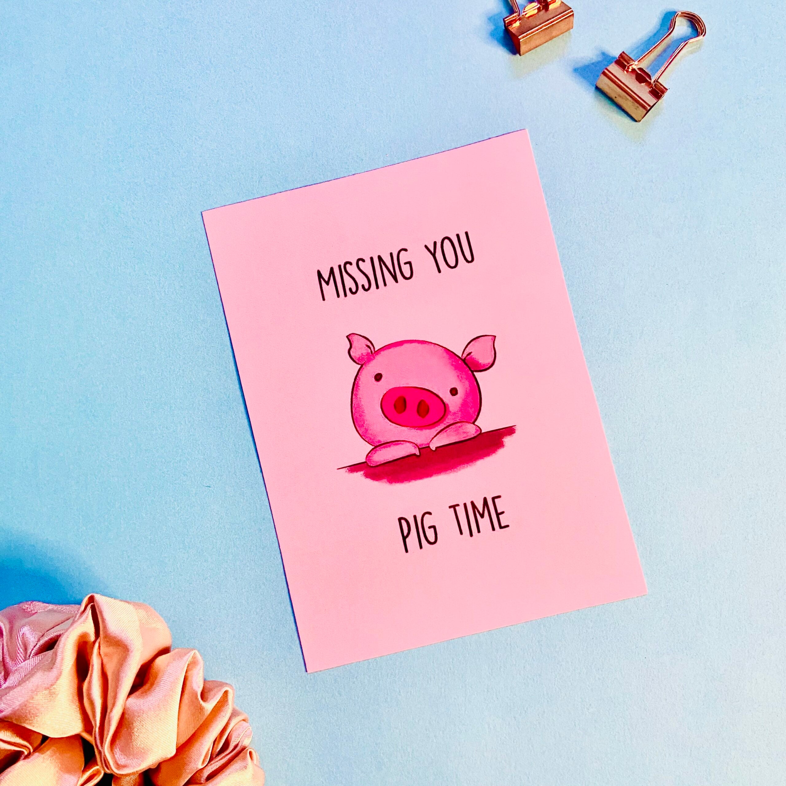 MISS YOU PIG TIME POSTCARD