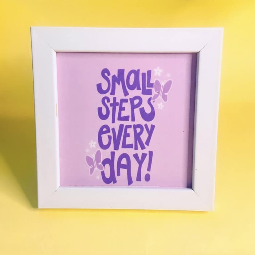 Small Steps Everyday Wall/Desk Frame