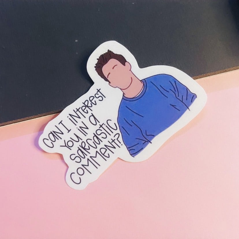 Chandler Sarcastic Comment Sticker