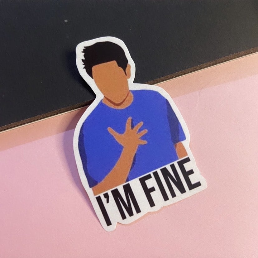 Ross I'm Fine Sticker